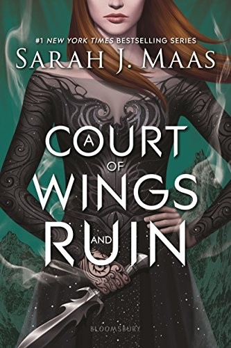 Sarah J. Maas: A Court of Wings and Ruin (Paperback, 2018, Bloomsbury YA)