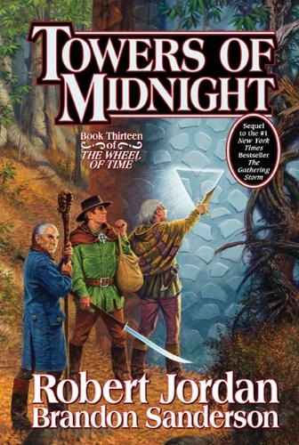 Brandon Sanderson, Robert Jordan: Towers of Midnight (Hardcover, Tor Books)
