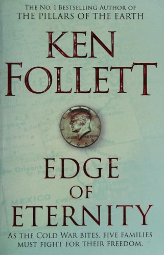 Ken Follett: Edge of Eternity (2018, Pan Macmillan, Pan)