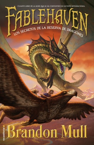 Brandon Mull: Los secretos de la reserva de dragones (2014, Roca)