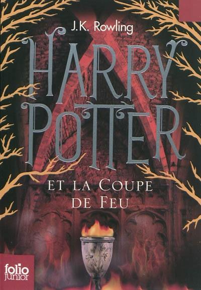J.K. Rowling: Harry Potter et la coupe de feu (French language, 2015)