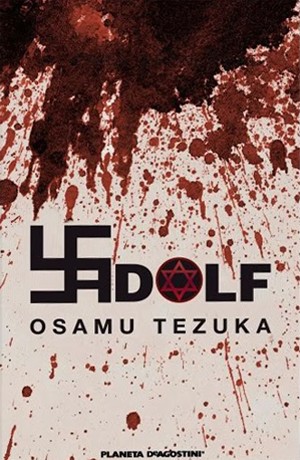 Osamu Tezuka: Adolf (Spanish language, 2013, Planeta deAgostini)
