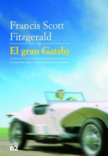 Francis Scott Fitzgerald, Ramon Folch i Camarasa: El gran Gatsby (Paperback, 2008, Edicions 62)