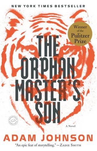 Adam Johnson: The Orphan Master's Son (EBook, 2012, Random House)