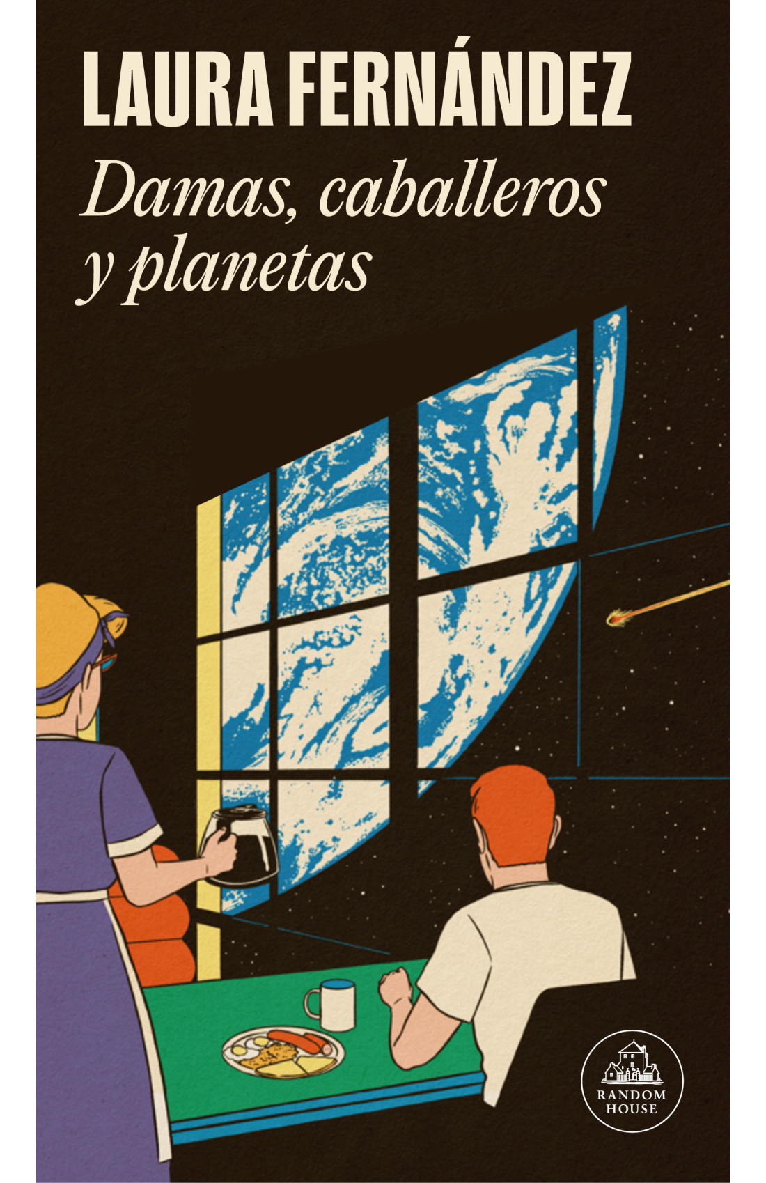 Laura Fernández: Damas, caballeros y planetas (Paperback, Spanish language, 2023)