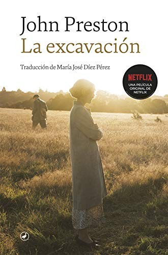 John Preston, Mª José Díez Pérez: La excavación (Paperback, Spanish language, Catedral)