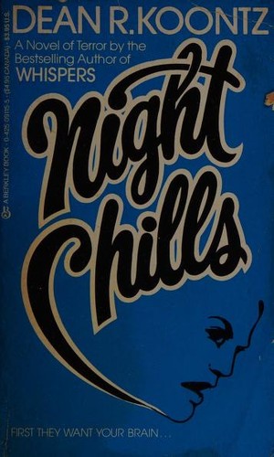 Dean Koontz: Night Chills (1985, Berkley Books)