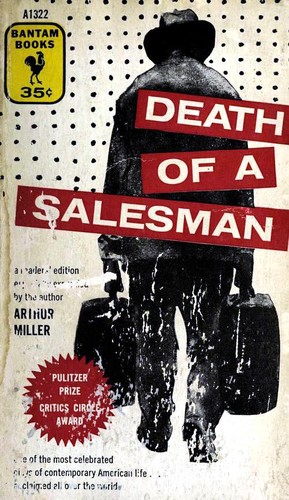 Arthur Miller, Arthur Miller: Death of a Salesman (Paperback, 1955, Bantam Books)