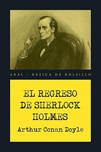 Arthur Conan Doyle, Lucía Márquez de la Plata: El regreso de Sherlock Holmes (Paperback, 2021, Ediciones Akal)