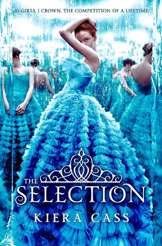 Kiera Cass: The Selection (Hardcover, 2012, HarperTeen)