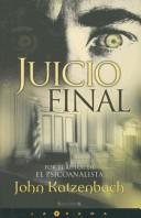 John Katzenbach: Juicio Final/ Just Cause (Hardcover, Spanish language, 2007, Ediciones B)