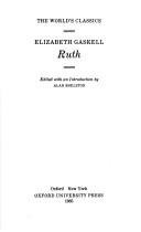 Elizabeth Cleghorn Gaskell: Ruth (1985, Oxford University Press)