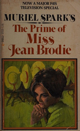 Muriel Spark: The prime of Miss Jean Brodie (1966, Dell)