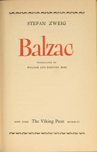 Stefan Zweig: Balzac (1946, The Viking press)