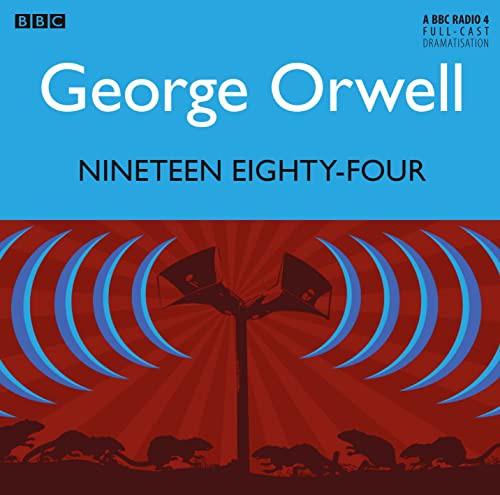 Christopher Eccleston, George Orwell, Tim Pigott-Smith, Pippa Nixon: Nineteen Eighty-four (AudiobookFormat, 2013, BBC Books)