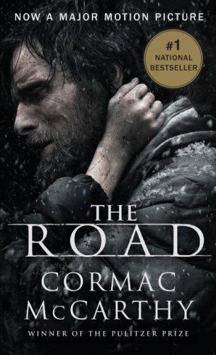 Cormac McCarthy: The Road (Movie Tie-in Edition 2008 of the 2006 publication) (Paperback, 2008, Vintage International)