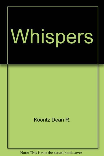 Dean R. Koontz: Whispers (1986, Berkley)