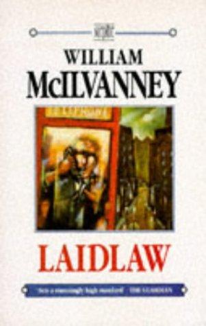 William McIlvanney: Laidlaw (Paperback, Sceptre)