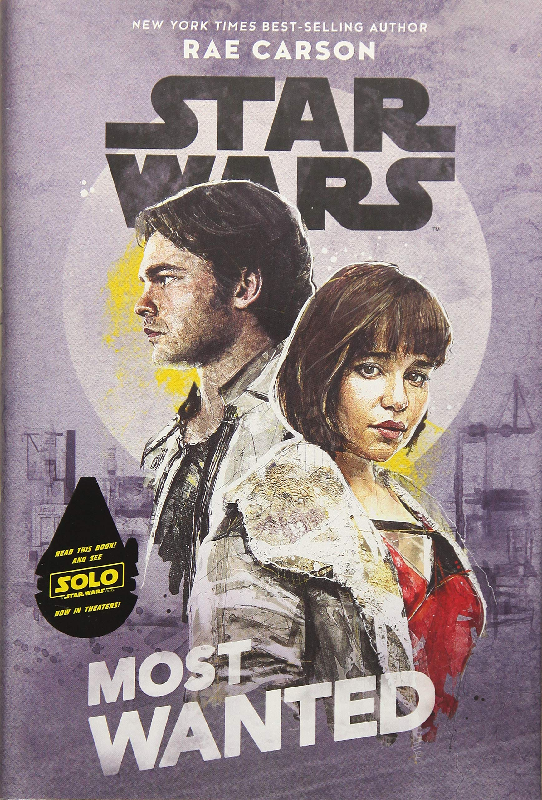 Rae Carson, Star Wars: Star Wars: Most Wanted (2018, Hardie Grant Egmont Pty, Limited)
