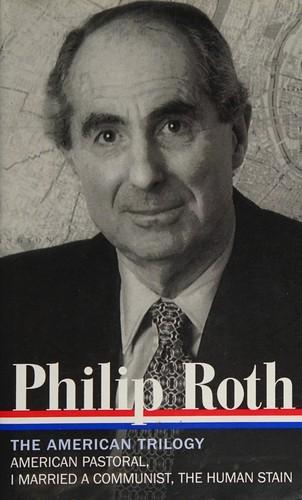 Philip Roth: The American trilogy 1997-2000 (2011)