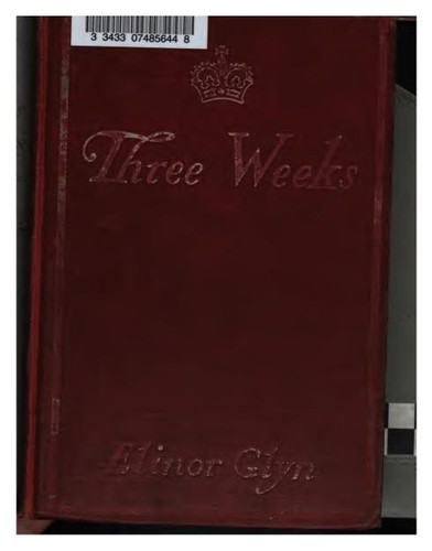 Elinor Glyn: Three weeks (1907, Duffield & Company)