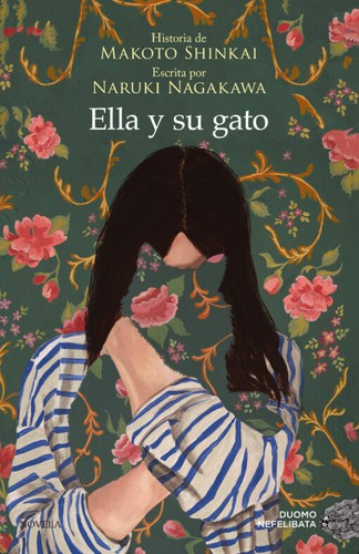 Naruki Nagakawa, Maroto Shinkai: Ella y su gato (2021, Duomo)