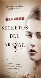 Félix G. Modroño: Secretos del Arenal (2014, Algaida)