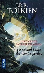 J.R.R. Tolkien, Christopher Tolkien, Christopher Tolkien: Histoire de la Terre du Milieu Tome 2 (French language)