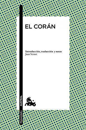 Anonymous, Juan Vernet: El Corán (Paperback, Austral)