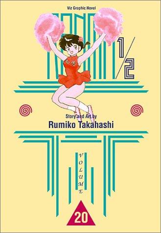 Rumiko Takahashi: Ranma 1/2, Vol. 20 (Paperback, 2002, VIZ Media LLC)