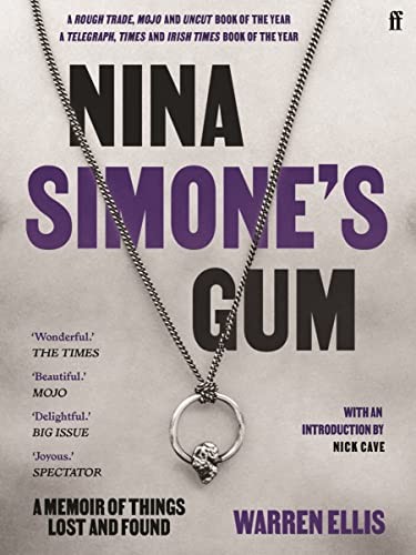 Warren Ellis: Nina Simone's Gum (2022, Faber & Faber, Limited, Faber & Faber)