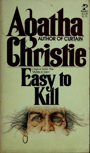 Agatha Christie: Easy to Kill (Original British Title: Murder Is Easy) (A Kangaroo Book) (Paperback, 1977, Pocket Books)