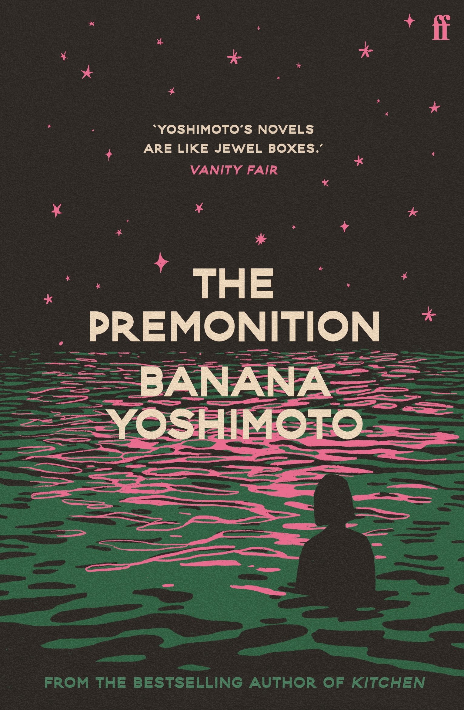 Banana Yoshimoto, Asa Yoneda: The Premonition (Paperback, 2023, Faber & Faber)