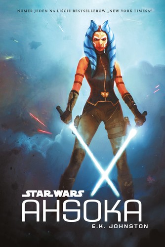 E. K. Johnston: Star Wars. Ahsok (Paperback, Polish language, 2018, Grupa Wydawnicza Foksal)