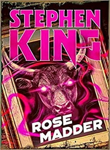 Stephen King, Stephen King: Rose Madder: Halloween edition (Paperback, 2019, Hodder Paperbacks)