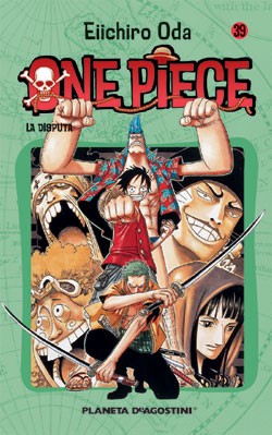 Eiichiro Oda: La disputa (Spanish language, 2006, Planeta-De Agostini)