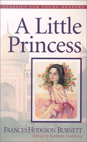 Frances Hodgson Burnett: A little princess (2002, P & R Pub.)