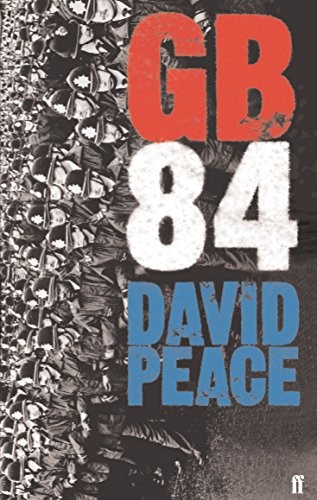 David Peace: Gb84 (Paperback, Gardners Books)