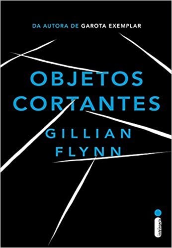 invalid author ID: Objetos Cortantes (Paperback, 2015, Intrinseca)