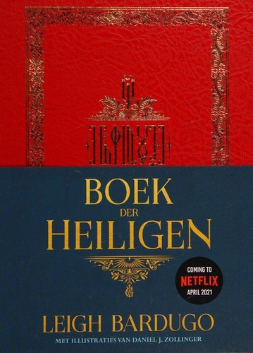 Leigh Bardugo: Boek der heiligen (Dutch language, 2020, Blossom Books)