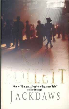 Ken Follett: Jackdaws (2001, Mcmillan)