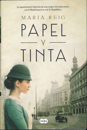 María Reig: Papel y tinta (Hardcover, Spanish language, Penguin Random House Grupo Editorial (SUMA), Suma, SUMA)