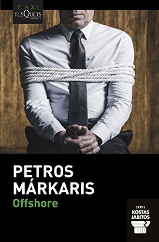 Petros Márkaris, Ersi Marina Samará Spiliotopulu: Offshore (Paperback, 2018, Maxi-Tusquets)