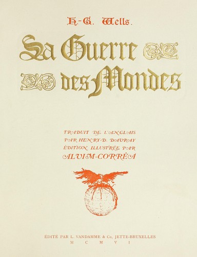 H. G. Wells: La guerre des mondes (Hardcover, French language, 1906, L. Vandamme & Co.)