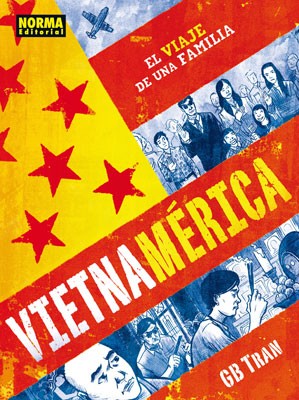 G. B. Tran: Vietnamérica (Paperback, Spanish language, 2012, Norma Editorial)