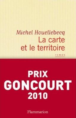 Michel Houellebecq, J'ai Lu: La Carte et le Territoire (French language, 2010, Flammarion)