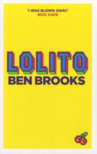 Ben Brooks: Lolito (2013)