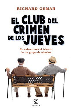 Richard Osman: El Club del Crimen de los Jueves (Paperback, 2020, Espasa)