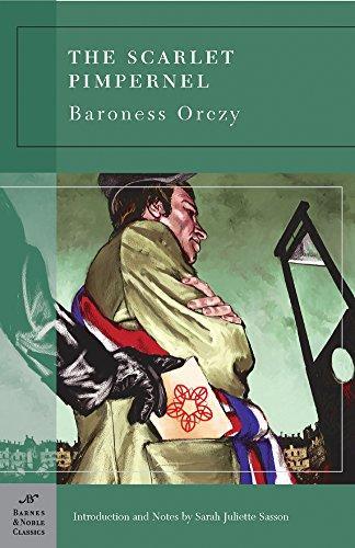 Emmuska Orczy, Baroness Orczy: The Scarlet Pimpernel (Barnes & Noble Classics Series) (Barnes & Noble Classics) (2005, Barnes & Noble Classics)