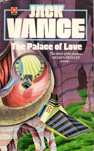 Jack Vance: The Palace of Love (Paperback, 1980, Hodderand Stoughton)